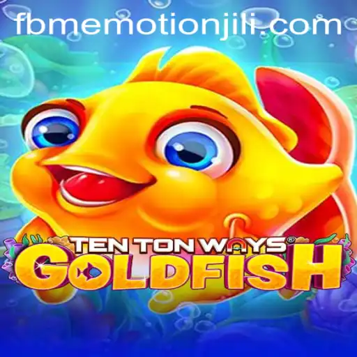 Exploring the Enchanting World of TenTonWaysGoldfish and the Intriguing fbmemotion